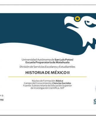 Historia De México Ii - Escuela Preparatoria De Matehuala
