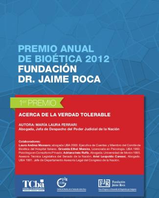 Premio Anual De Bioética 2012 Fundación Dr. Jaime Roca