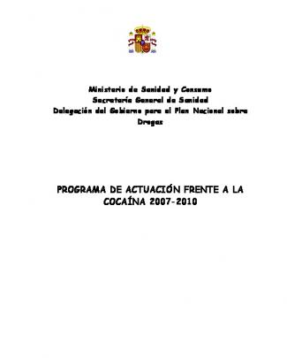 Programa De Actuación Frente A La Cocaína 2007-2010