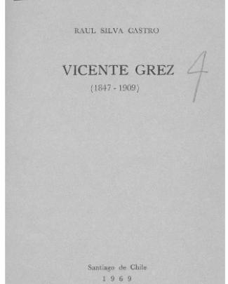 Vicente Grez - Memoria Chilena