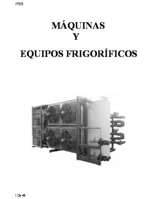 Máquinas Y Equipos Frigoríficos - Instalaciones Y Mantenimiento De